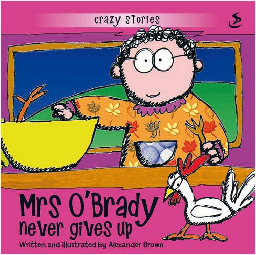  Mrs O\'Brady Never Gives Up