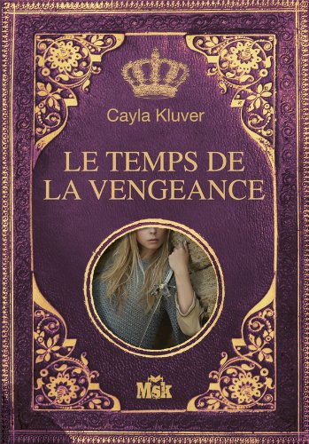 Alera, le Temps de la vengeance Alera, le Temps de la vengeance