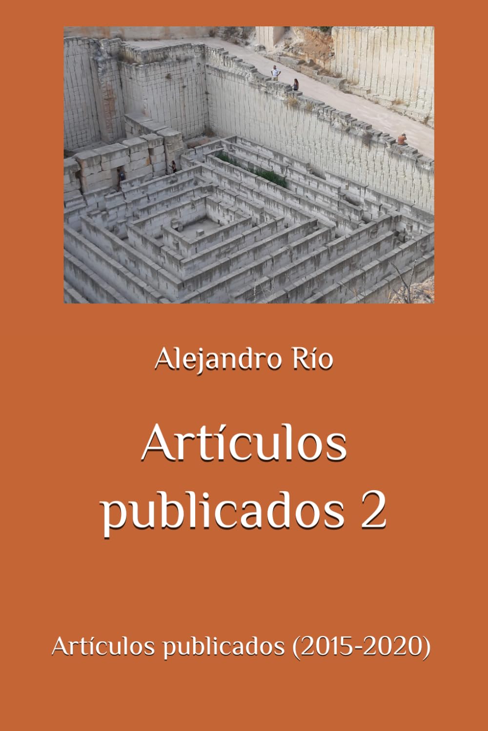 Artículos publicados 2: Artículos publicados (2015-2020) (Selección de artículos publicados)