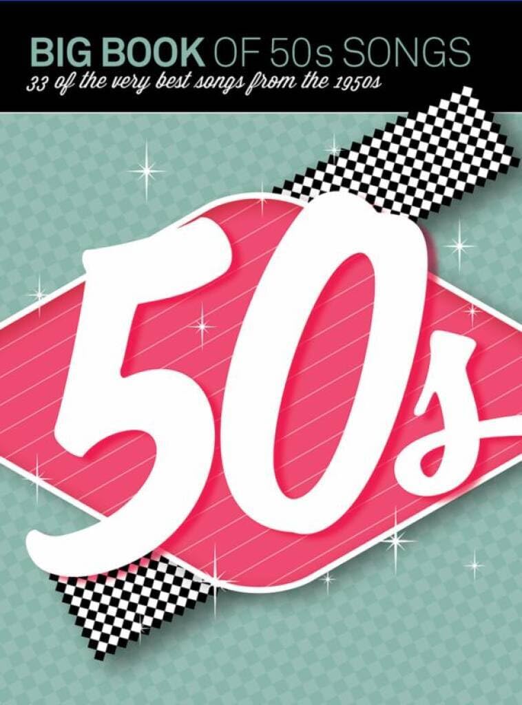 Big Book Of 50s Songs (PVG) Piano, Vocal and Guitar Book [Softcov