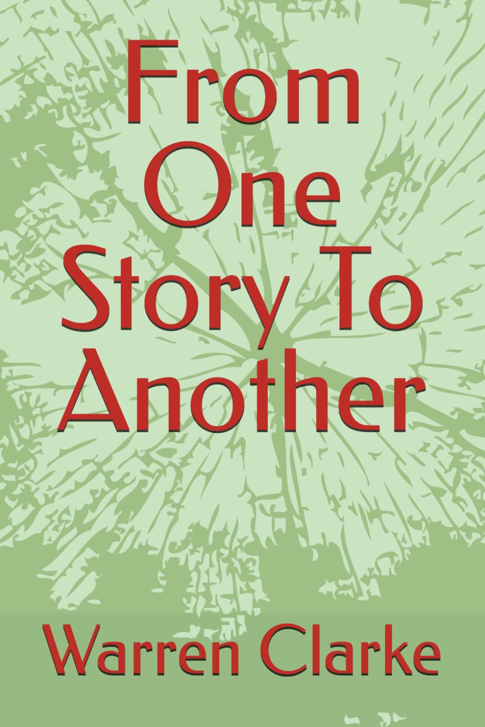 From One Story To Another