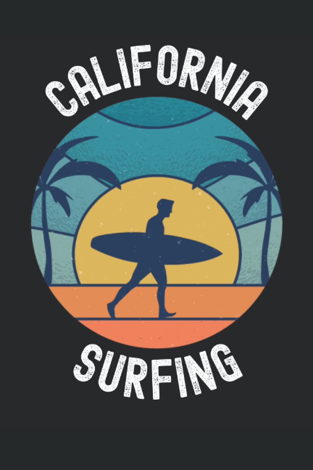 California Surfing: Surfer Vintage Design Journal Style Notebook