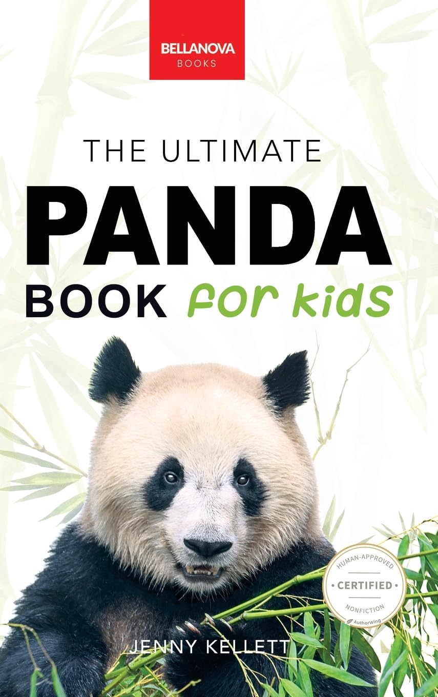 Pandas The Ultimate Panda Book for Kids: 100+ Amazing Panda Facts, Photos, Quiz + More