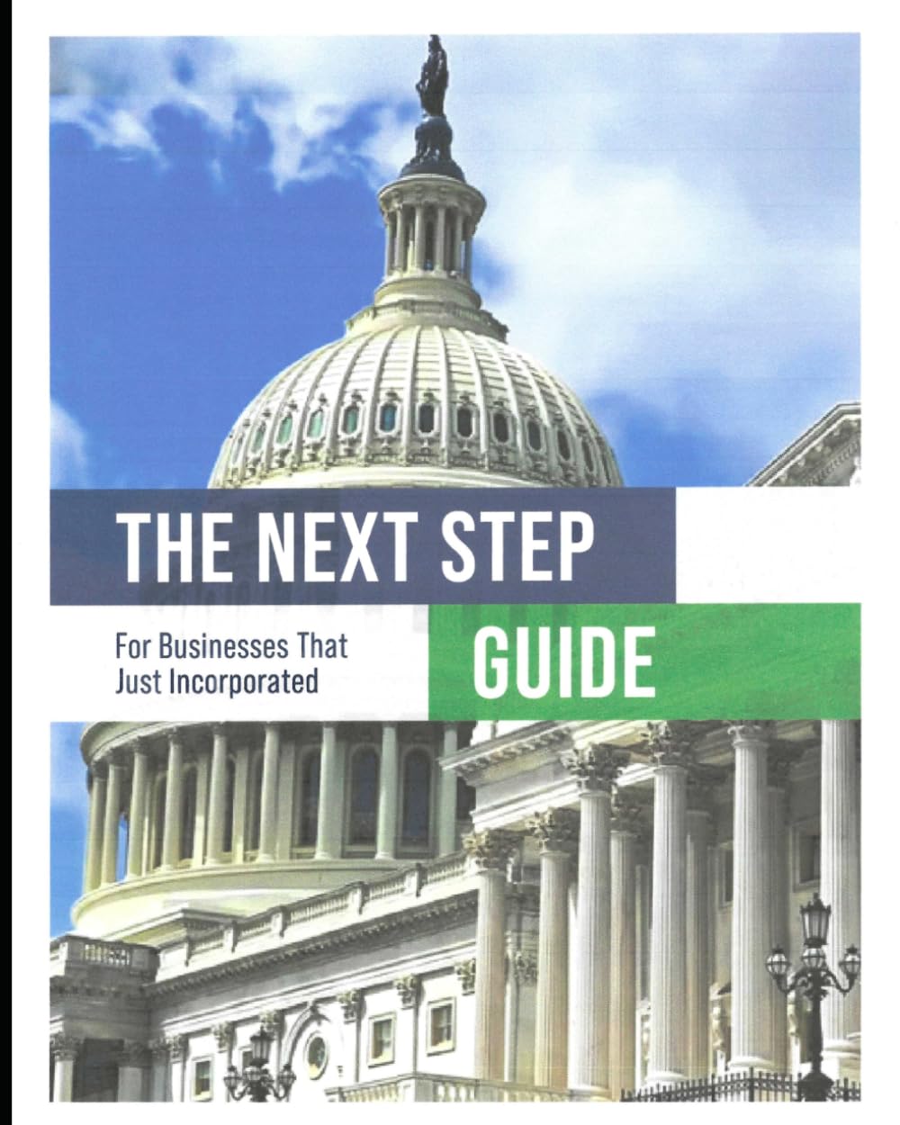 The NEXT STEP Guide For Businesses After Incorporating