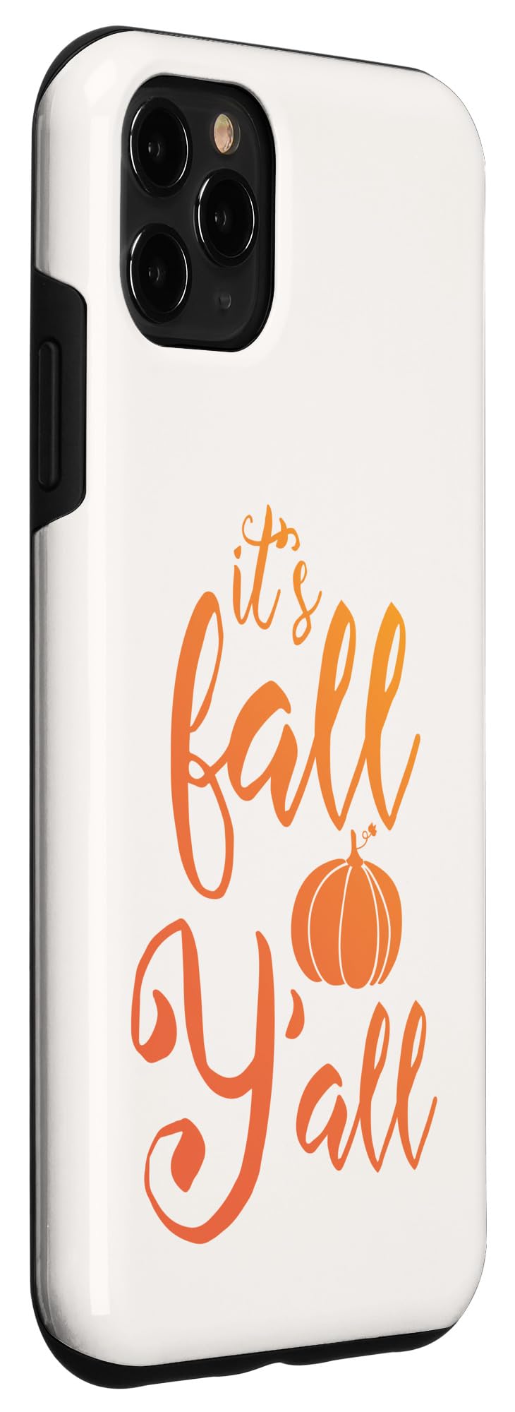 iPhone 11 Pro Max It's Fall Y'all - Autumn Case - Image 3