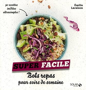 Paperback Bols repas pour soirs de semaine - super facile [French] Book