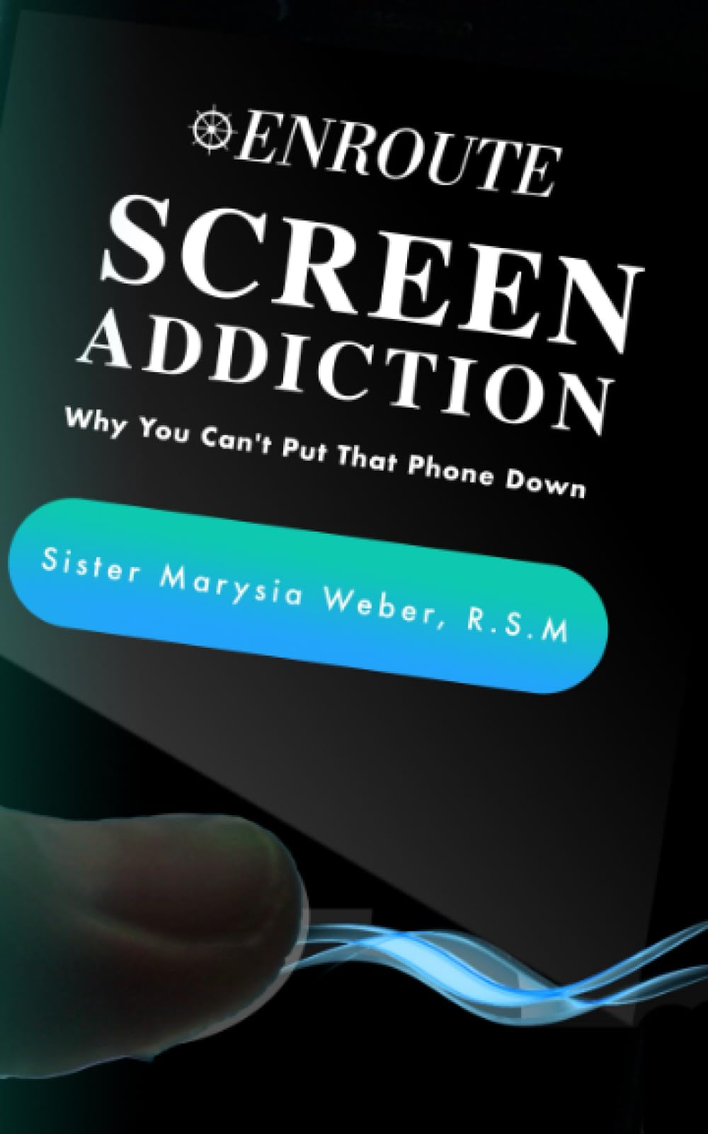 Screen Addiction: Why You Can’t Put That Phone Down