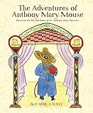 The Adventures of Anthony Mary Mouse