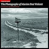 Fields of Vision: The Photographs of Marion Post Wolcott: The Library of Congress