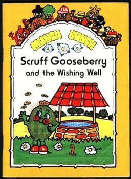 Scruff Gooseberry and the Wishing Well - Book  of the Munch Bunch