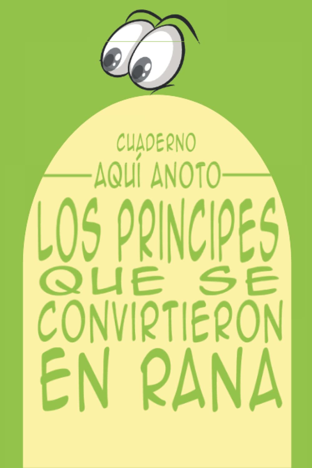 Cuaderno Original Aquí Anoto Rana