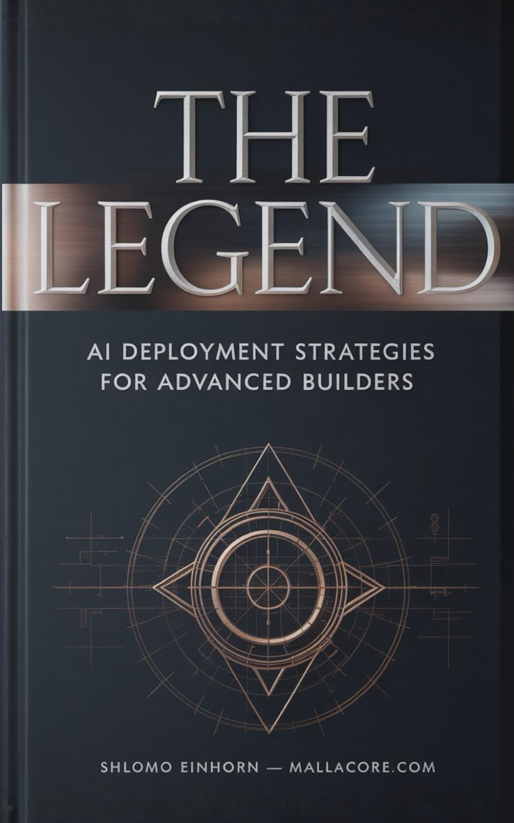 The Legend: AI Deployment Strategies for Advanced Builders