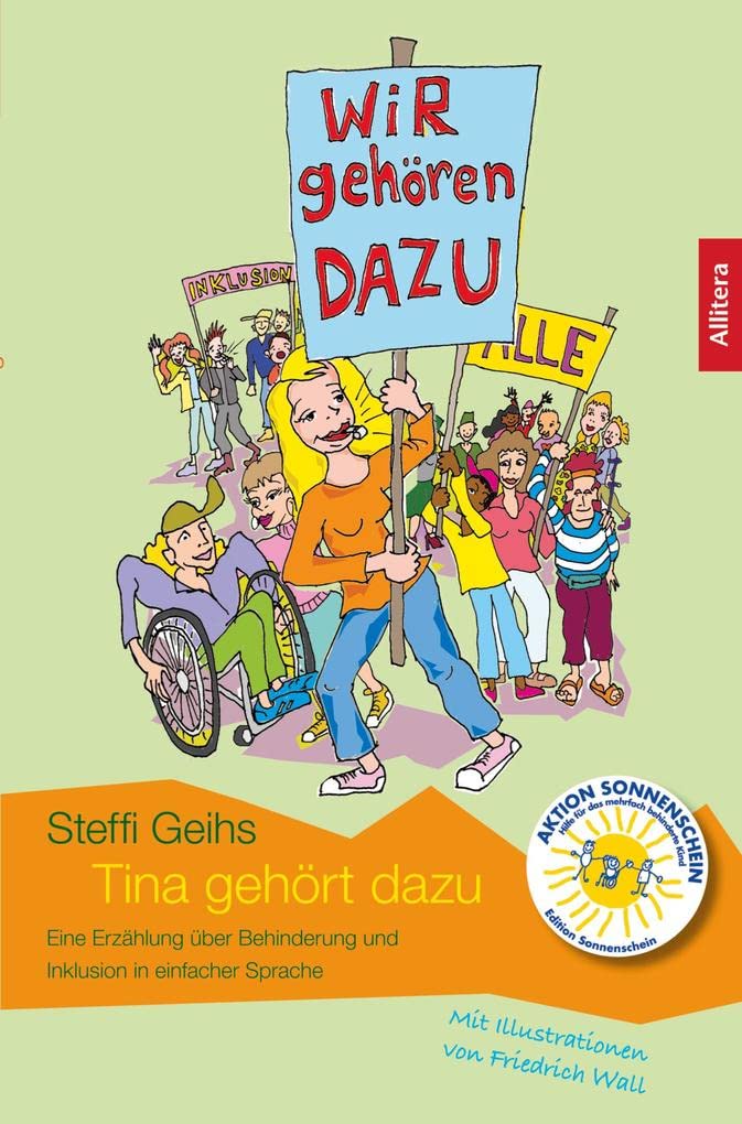 Tina gehört dazu: Eine Erzählung über Behinderung und Inklusion in einfacher Sprache