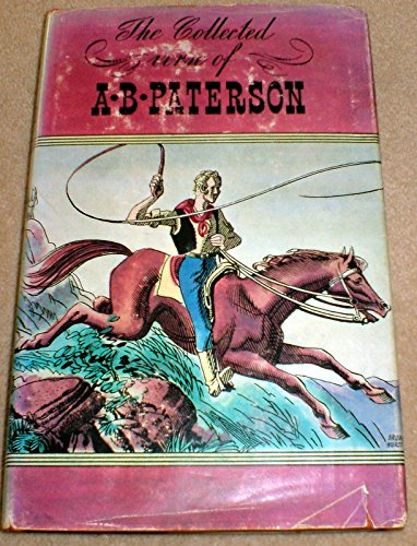 THE COLLECTED VERSE OF A B PATERSON - Containin... B002A6MOR4 Book Cover