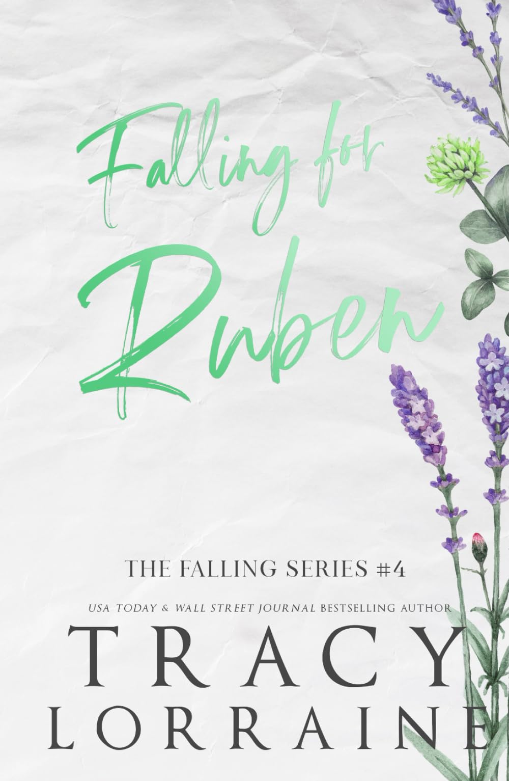 Falling for Ruben: Special Edition Print (Falling Series Alternate Editions)