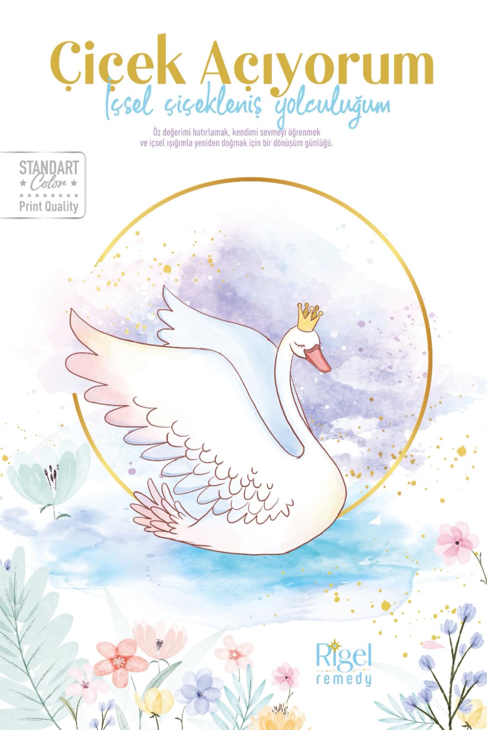 Çiçek Açıyorum · I Am Learning to Love Myself: A Guided Journal of Self-Love Practices and Inner Growth