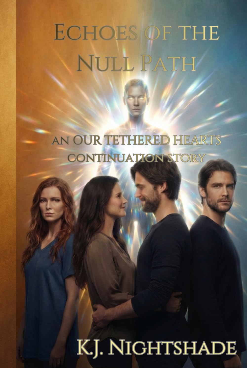 Echoes of the Null Path: an Our Tethered Hearts continuation story (The Nightshade Universe)