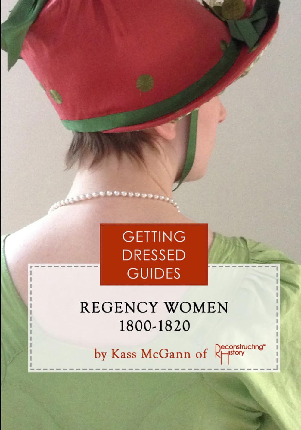 Regency Women's Getting Dressed Guide
