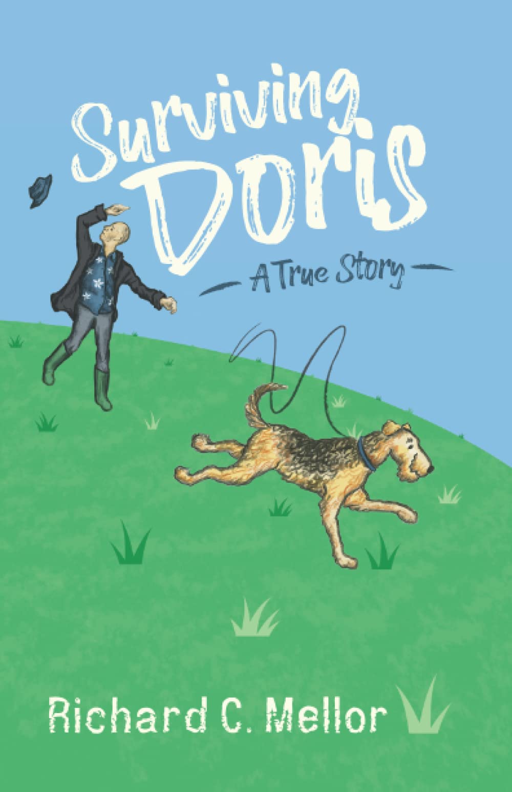 Surviving Doris: A True Story