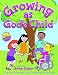 Growing as God's Child Coloring Book: Read, color and discover more about growing in God’s family! Great gift item for teachers to give. Useful ... kids joining God’s family. (Coloring Books)