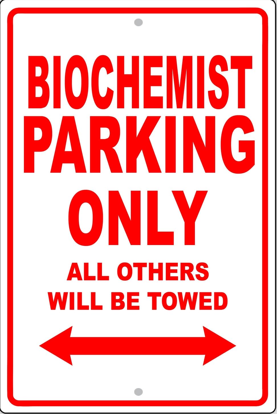 Biochemist Parking Only Towed Gift Decor Novelty Garage Metal Sign