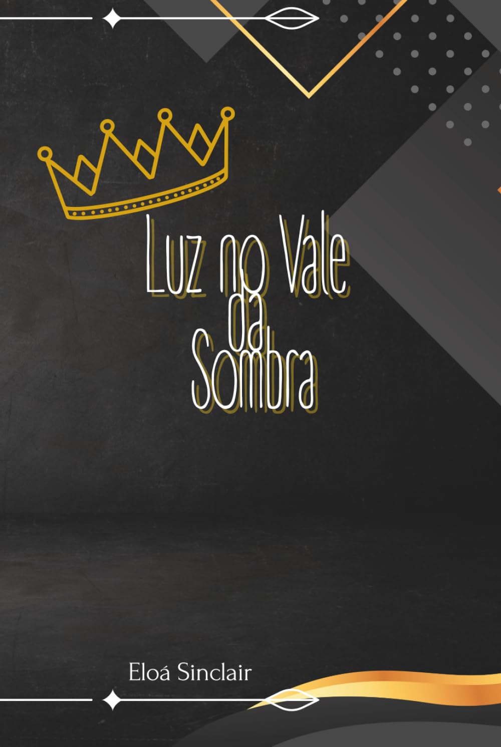 Luz no Vale da Sombra