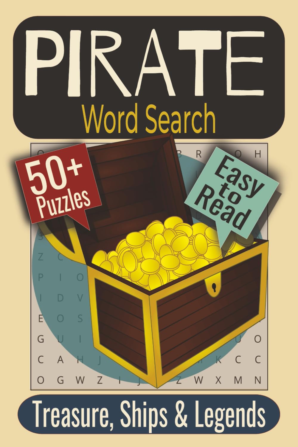 Pirate Word Search Puzzle Book: Puzzles featuring Nautical Navigation, Pirate Lore, Treasure Hunting