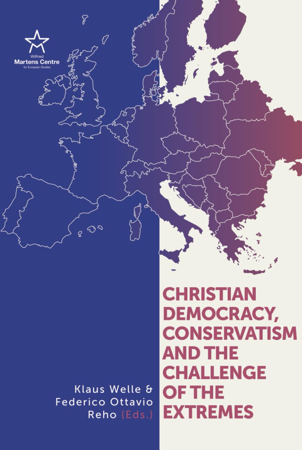 Christian Democracy, Conservatism and the Challenge of the Extremes
