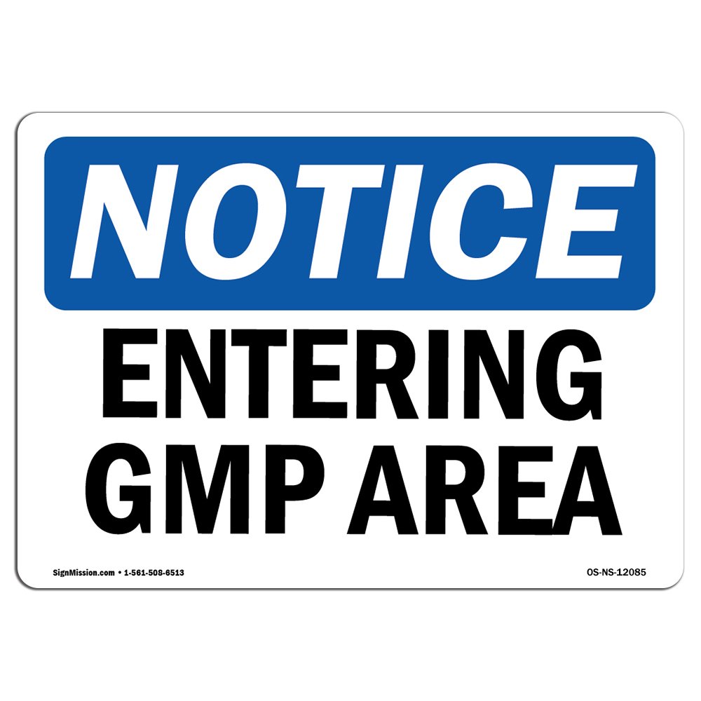 OSHA Notice Sign - Entering Gmp Area | Rigid Plastic Sign | Protect Your Business, Construction Site, Warehouse & Shop Area | Made in The USA