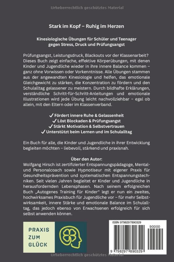 Kinesiologische Übungen für Schüler und Teenager: Stark im Kopf - Ruhig im Herzen