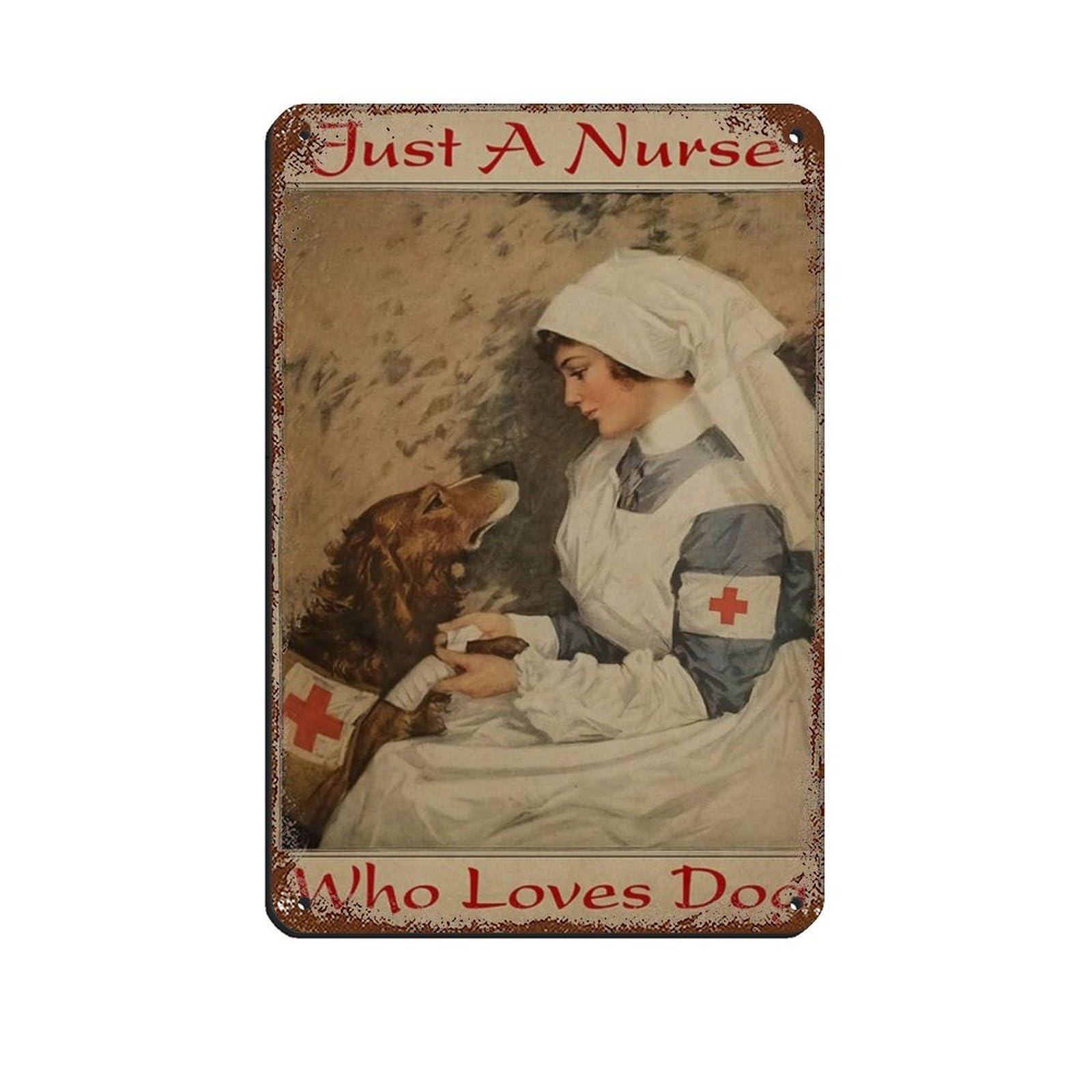 Nurse Poster, Dog Lovers Poster Retro Poster Metal Tin Sign Chic Art Retro Iron Painting Bar People Cave Cafe Family Garage Poster Wall Decoration 8x12inch(20x30cm)