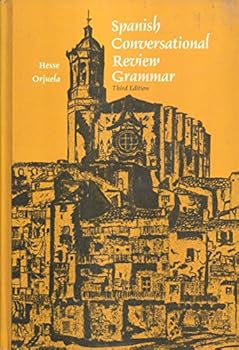 Hardcover Spanish Conversational Review Grammar 3rd Edition by Hesse Orjuela Book