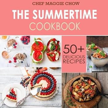 Paperback The Summer-Time Cookbook (50+ Delicious Recipes Summer) (Volume 1) Book