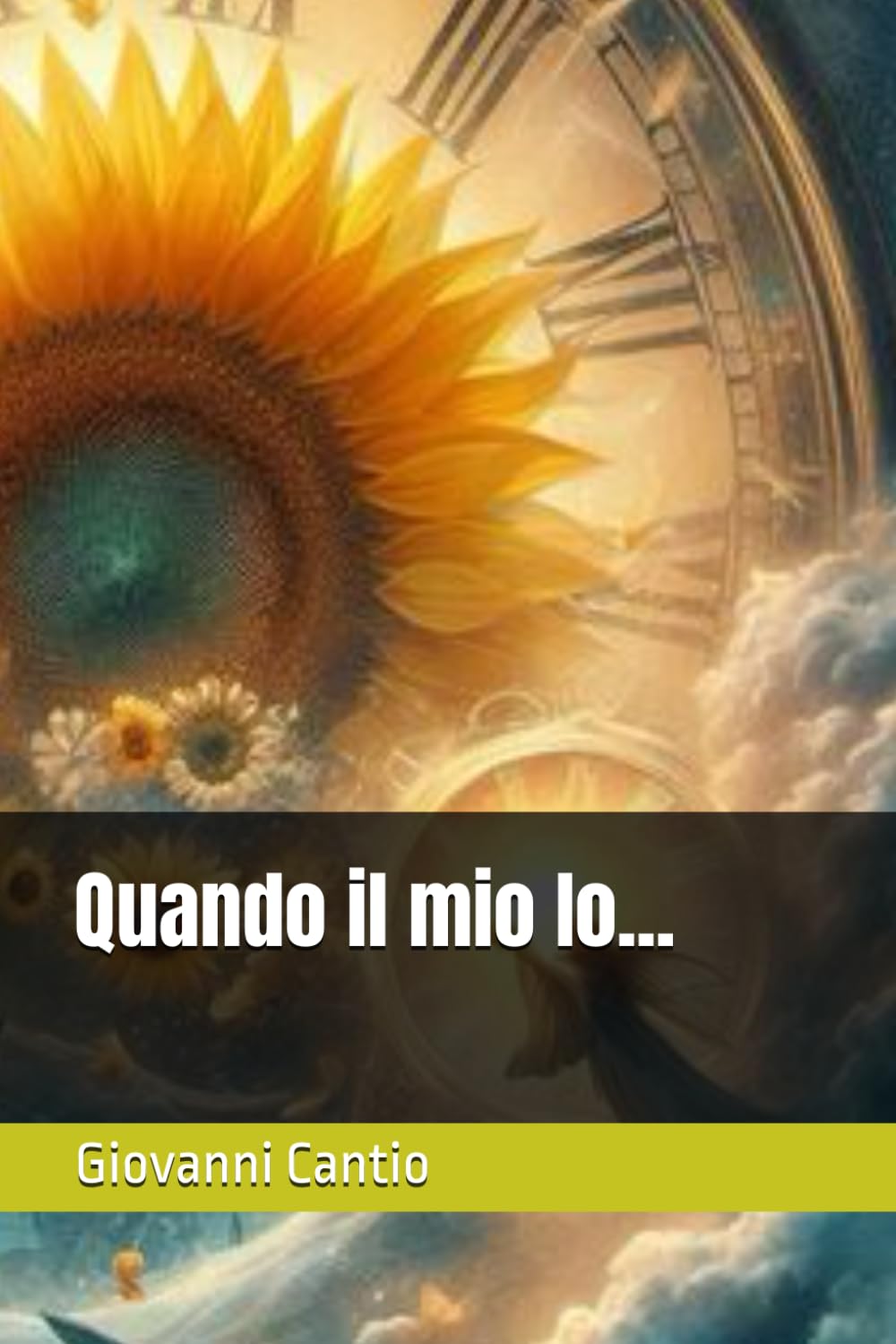 Quando il mio Io...