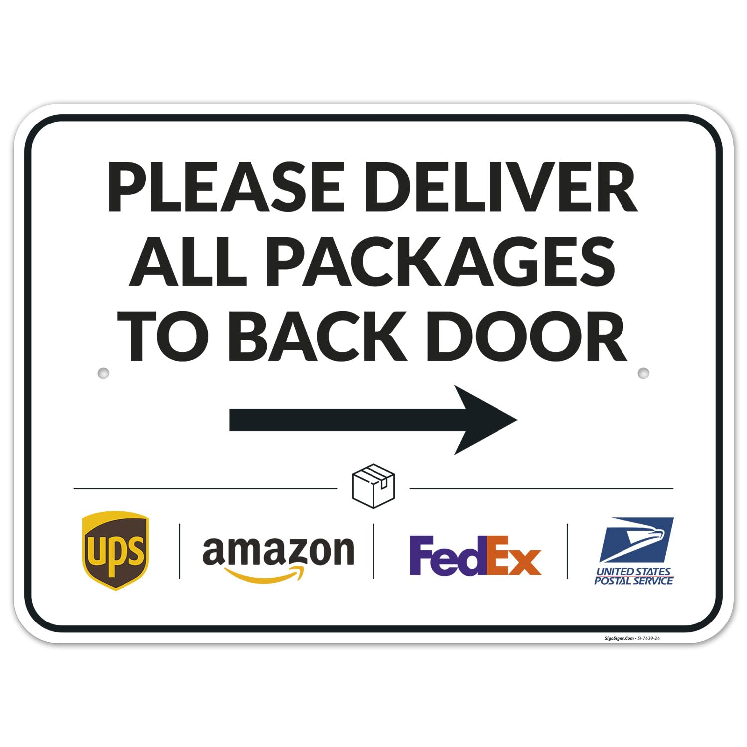 Package Delivery Sign, Delivery Instructions Deliver All Package to Back