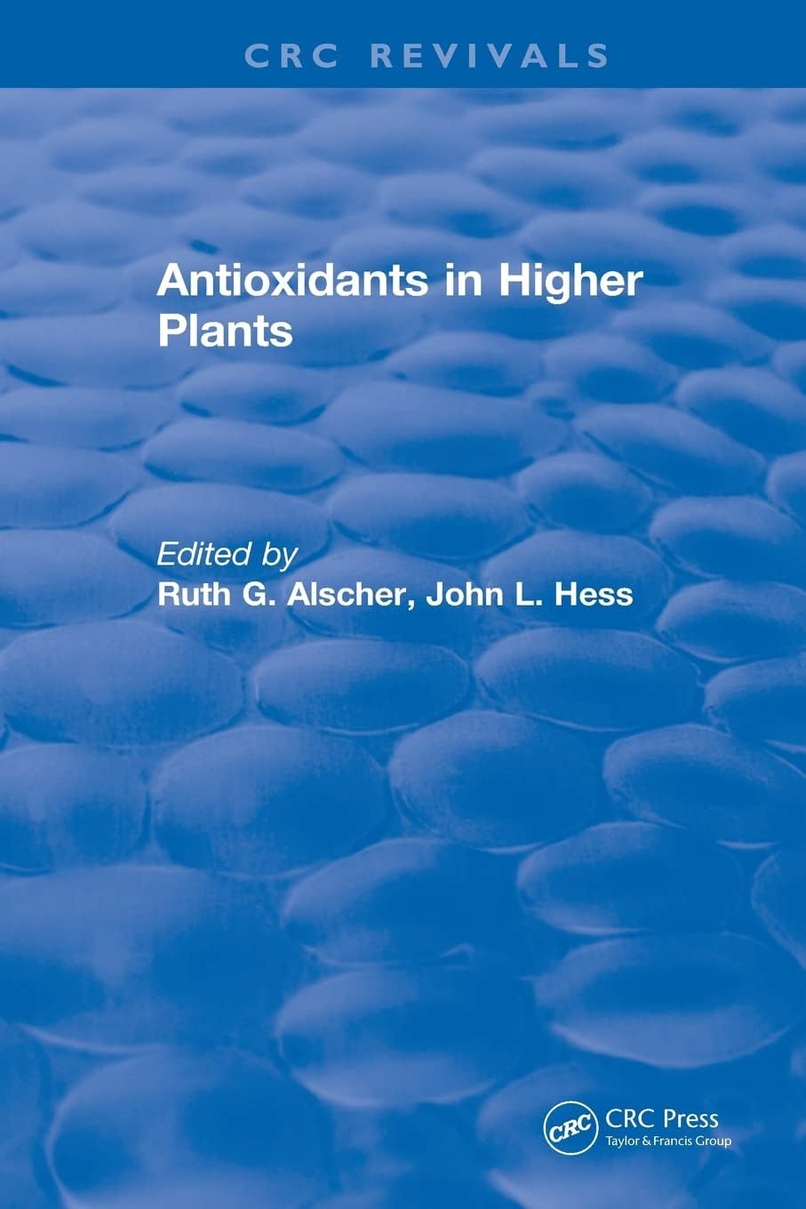 Revival: Antioxidants in Higher Plants (1993)