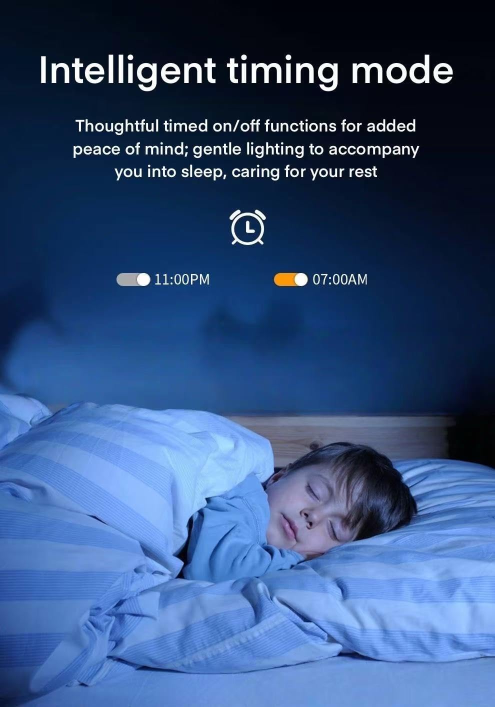 A child sleeping peacefully in bed, with a smart light set to an intelligent timing mode for gentle on/off at 11:00 PM and 07:00 AM.