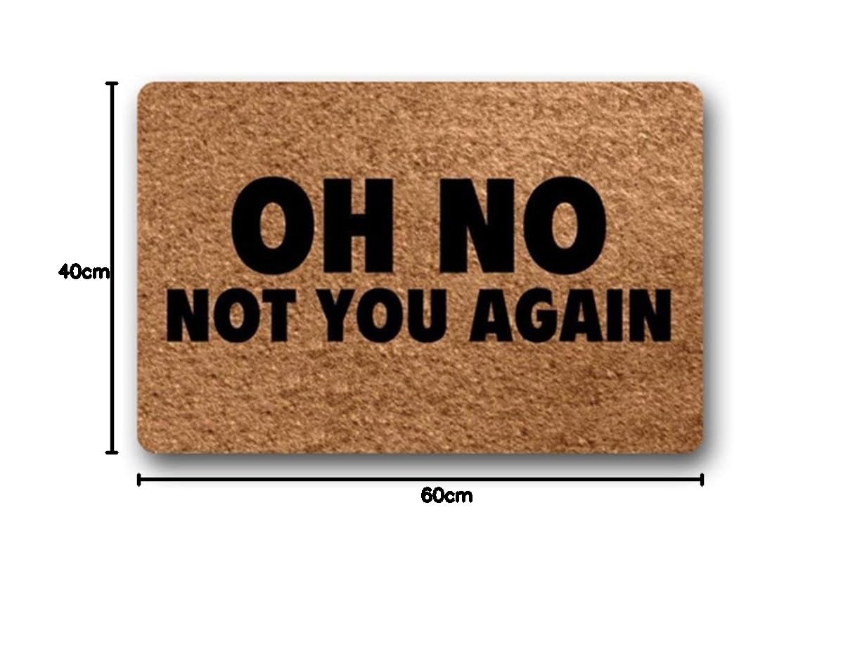 Zerbino MsMr Con Frase Divertente “Oh For Fox Sake Not You Again” – 60x40 Cm – Antiscivolo