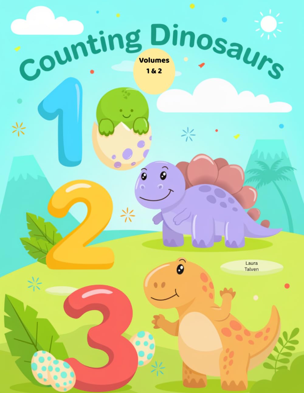Counting Dinosaurs: Dinosaur Coloring Book for Toddlers | Numbers 1–10 Counting Practice | 2 Books in 1 | Ages 2–5