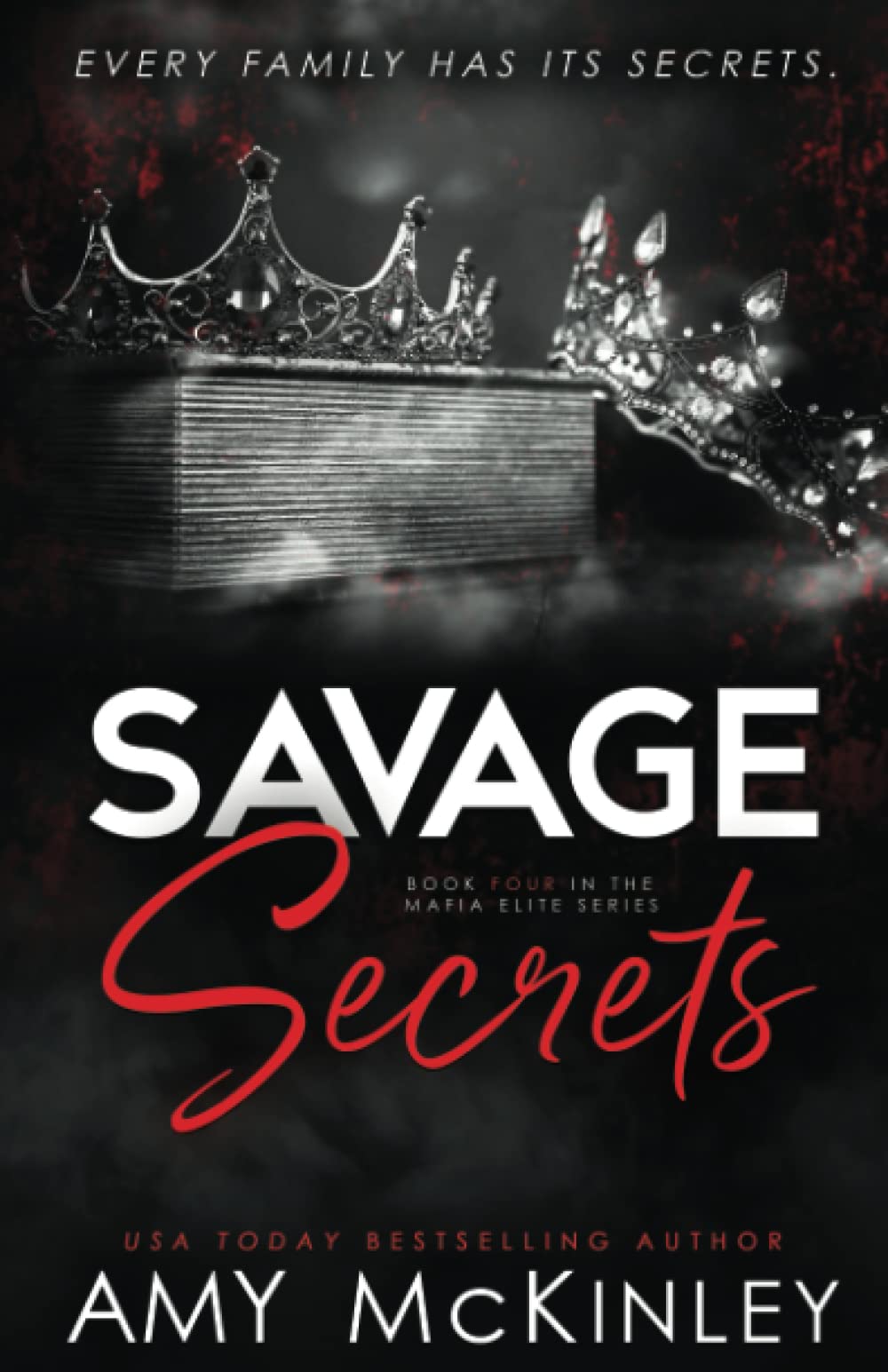 Buy Savage Secrets: 4 (Mafia Elite) — BookShops.in