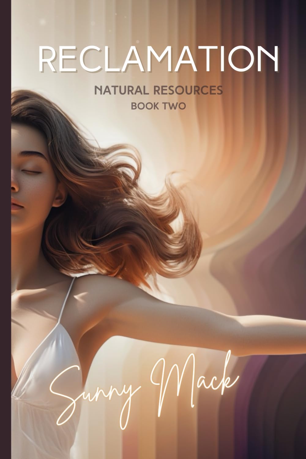 Reclamation: Natural Resources Book 2 Sara