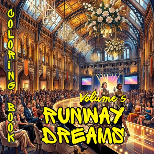 Runway Dreams: A Premium Adult Coloring Book of Luxury Fashion Shows, Elegant Catwalks, Backstage Glamour, Fashion Week Venues & Editorial Inspiration (Creative Lives Coloring Collection) image 2