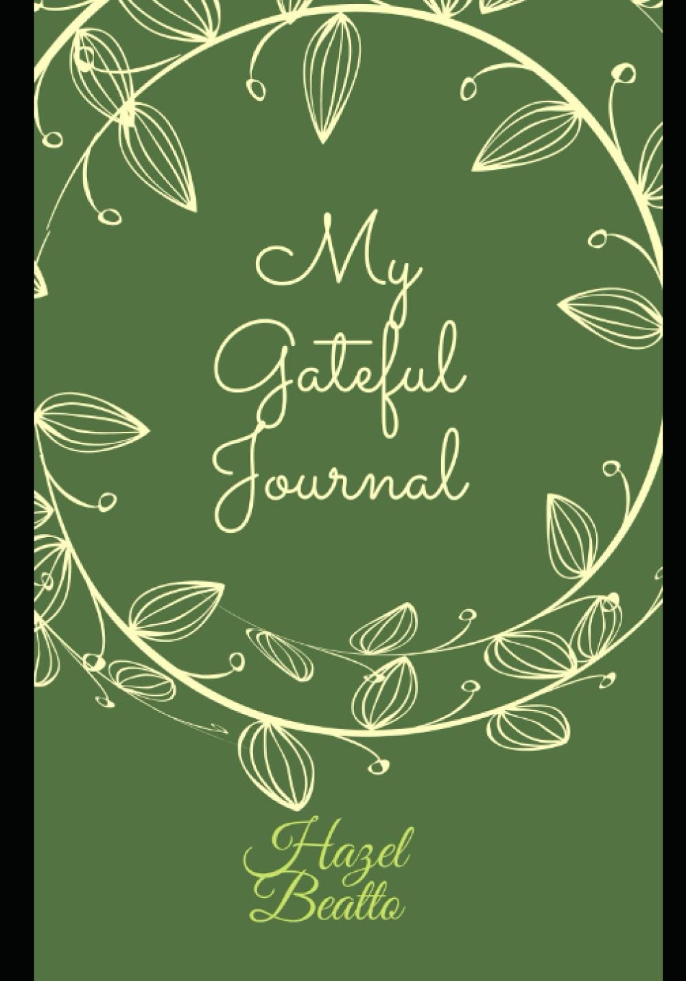 Grateful journal - Hazel Beatto: Journal