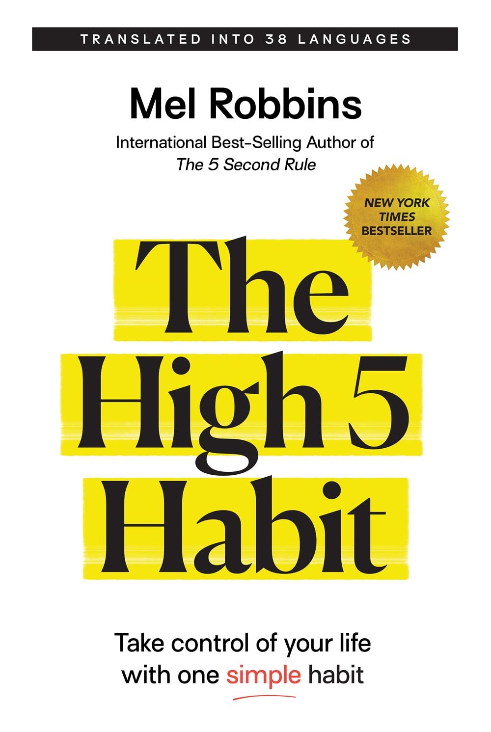 The High 5 Habit: Take Control of Your Life with One Simple Habit Paperback – 24 August 2023