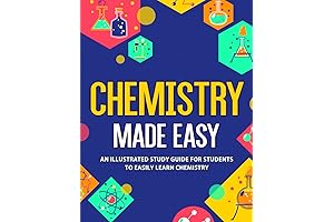 Chemistry Made Easy: High School Chemistry Illustrated