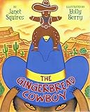 The Gingerbread Cowboy