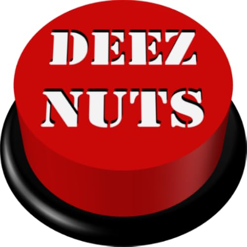 Deez Nuts Button