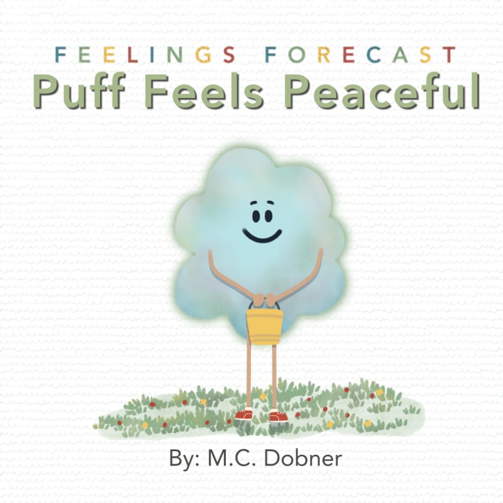 Puff Feels Peaceful: A Feelings Forecast Sunny Moment