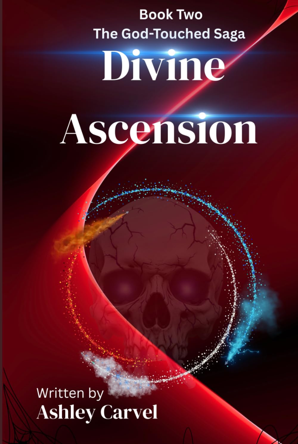 Divine Ascension: The God-Touched Saga