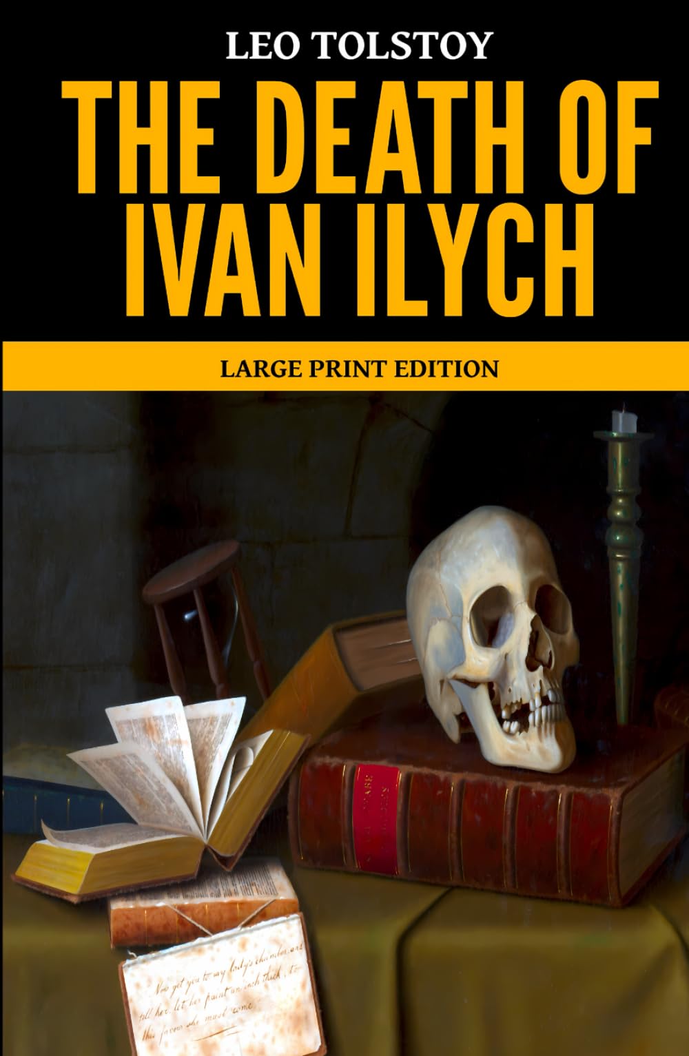 The Death of Ivan Ilych: Large Print Edition